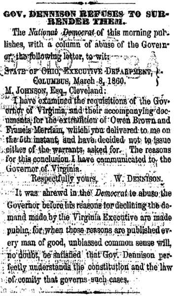 “Gov. Dennison Refuses to Surrender Them,” Cleveland (OH) Herald, March 10, 1860