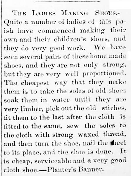 “The Ladies Making Shoes,” Shreveport (LA) News, April 25, 1862