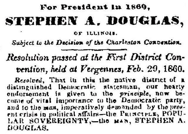“For President In 1860, Stephen A. Douglas,” (Montpelier) Vermont Patriot, March 17, 1860