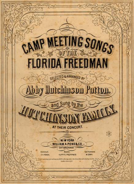 “Camp Meeting Songs of the Florida Freedman,” sheet music cover, 1870