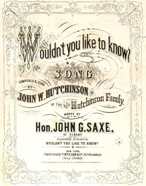 “Wouldn't You Like to Know!,” sheet music cover, 1862