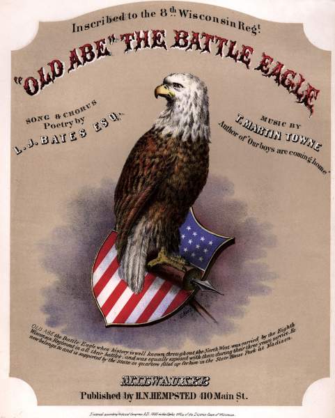 "Old Abe" the Battle Eagle," song sheet,  zoomable image