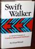 "Swift Walker": An Informal Biography of Gurdon Saltonstall Hubbard, Title Page