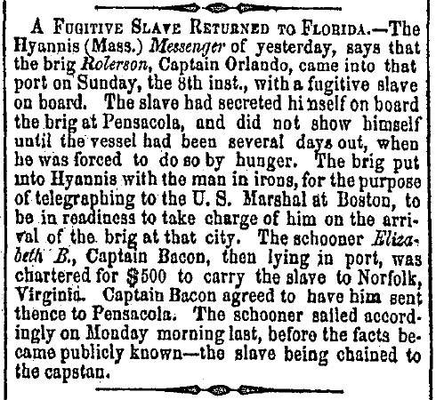 “A Fugitive Slave Returned to Florida,” Charleston (SC) Mercury, May 18, 1859