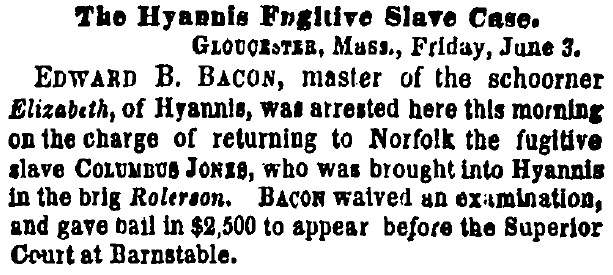 “The Hyannis Fugitive Slave Case,” New York Times, June 4, 1859