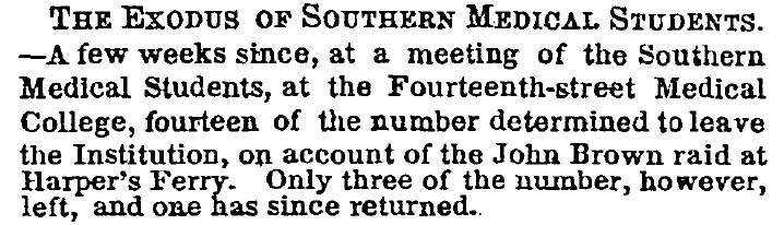 “The Exodus of Southern Medical Students,” New York Times, January 17, 1860