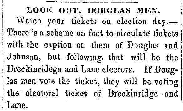 "Look Out, Douglas Men," Raleigh (NC) Register, November 6, 1860