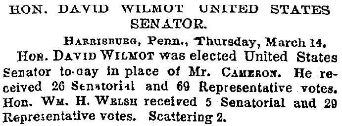 “Hon. David Wilmot United States Senator,” New York Times, March 15, 1861