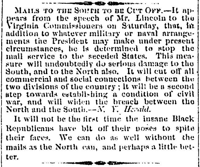 “Mails to the South to be Cut Off,” Savannah (GA) News, April 20, 1861
