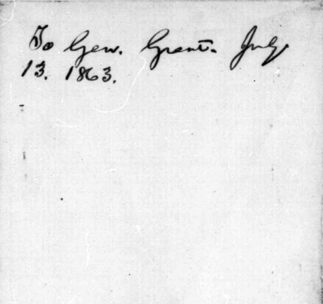 Abraham Lincoln to Ulysses Simpson Grant, July 13, 1863 (Page 3)