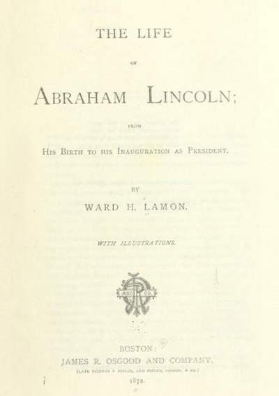 The Life of Abraham Lincoln: From His Birth to His Inauguration as President, Title Page