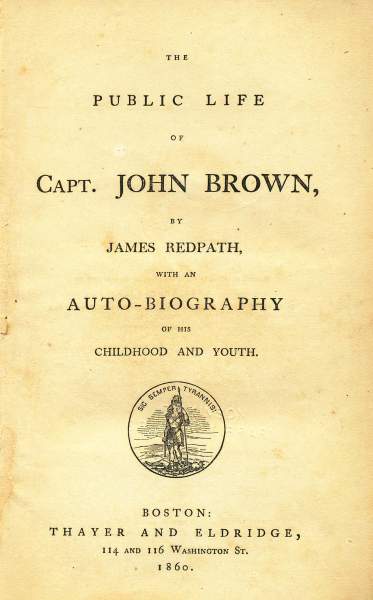 The Public Life of Capt. John Brown, Title Page