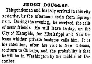 “Judge Douglas,” (St. Louis) Missouri Republican, November 25, 1858