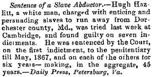 “Sentence of a Slave Abductor,” Lowell (MA) Citizen & News, December 2, 1858
