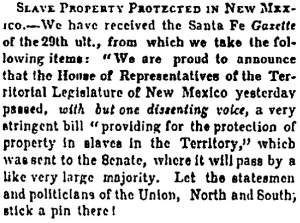 “Slave Property Protected in New Mexico,” Memphis (TN) Appeal, February 27, 1859