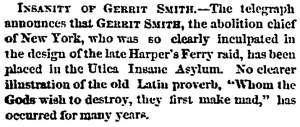 "Insanity of Gerrit Smith", Charleston (SC) Mercuy, November 10, 1859