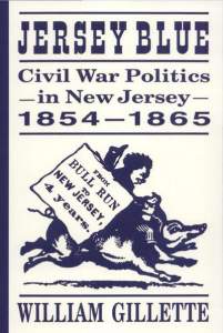 Jersey Blue: Civil War Politics in New Jersey, 1854-1865, Title Page