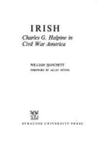 Irish: Charles G. Halpine in Civil War America, Title Page