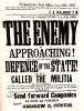 "The Enemy is Approaching," June 1863, broadside